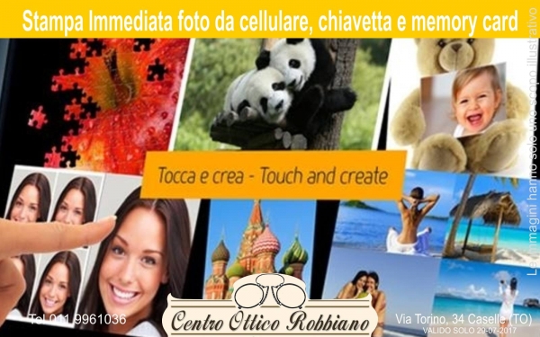 STAMPA FOTO e FOTOTESSERE IMMEDIATA - Ottica Robbiano Caselle Torinese l&#039;Ottica bella di Caselle Torinese